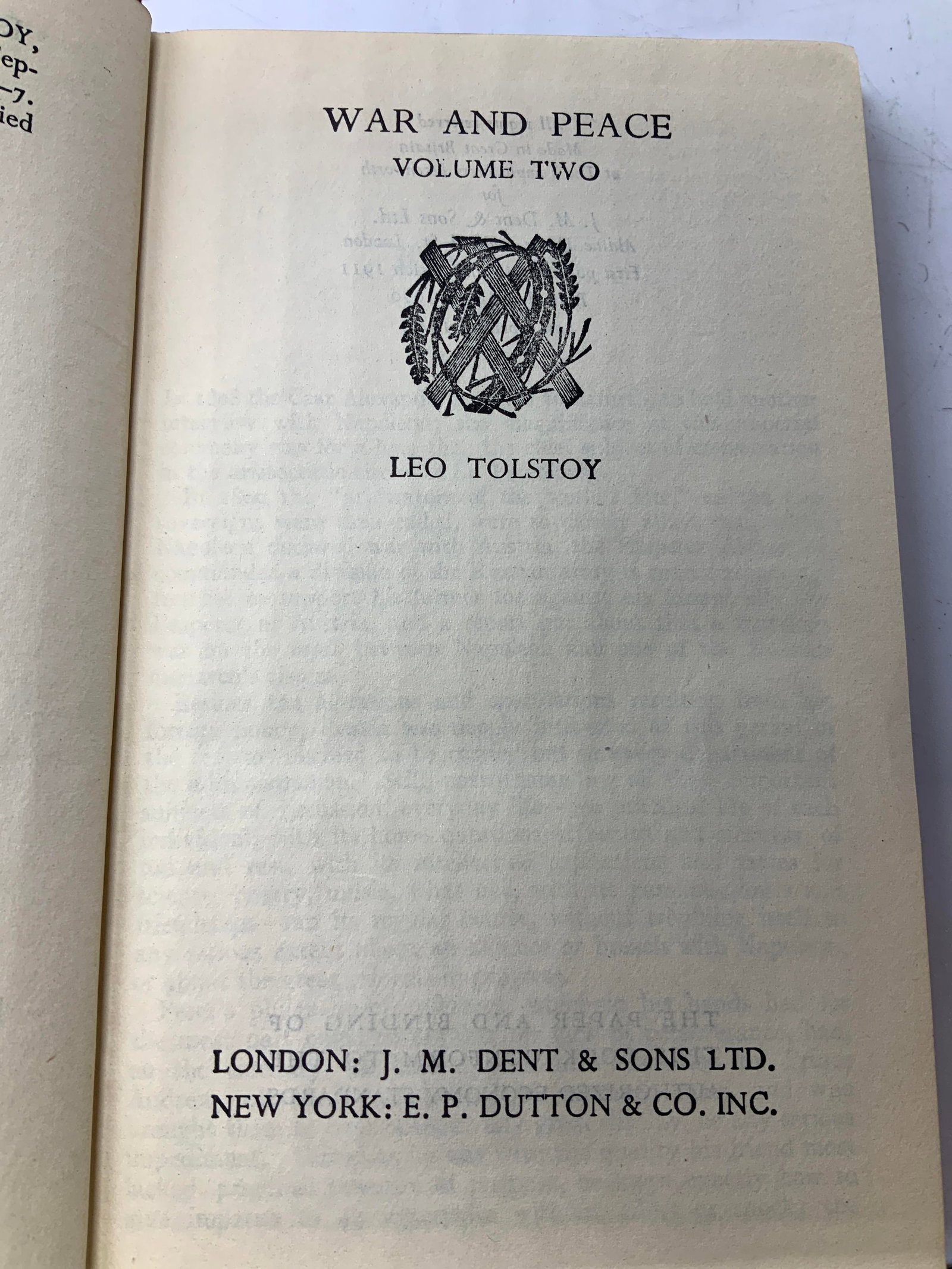 Lot 2 War & Peace Vol 1-2 1948 UK Book TOLSTOY+: Lot 2 War & Peace Vol 1-2 1948 UK Book TOLSTOY+ War & Peace Vol 1 & 2 book by Leo Tolstoy & Vicomte De Vogue. Books are fictional. COPYRIGHT 1948 by J.M. Dent & Sobs Ltd. Made in Great Britain. Surfac
