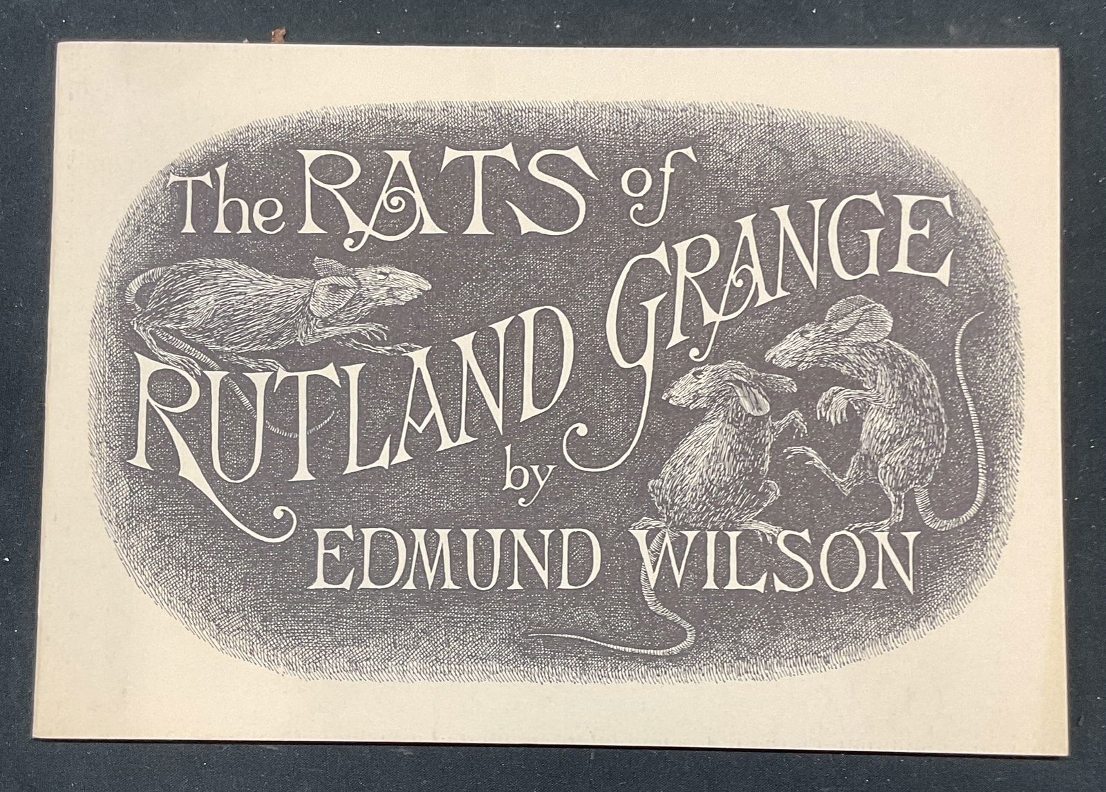 1974 Rats of Rutland, E Wilson, Gorey Illustr 1st (1 of 7)