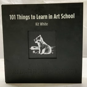 101 Things to Learn in Art School 2011 Bk WHITE