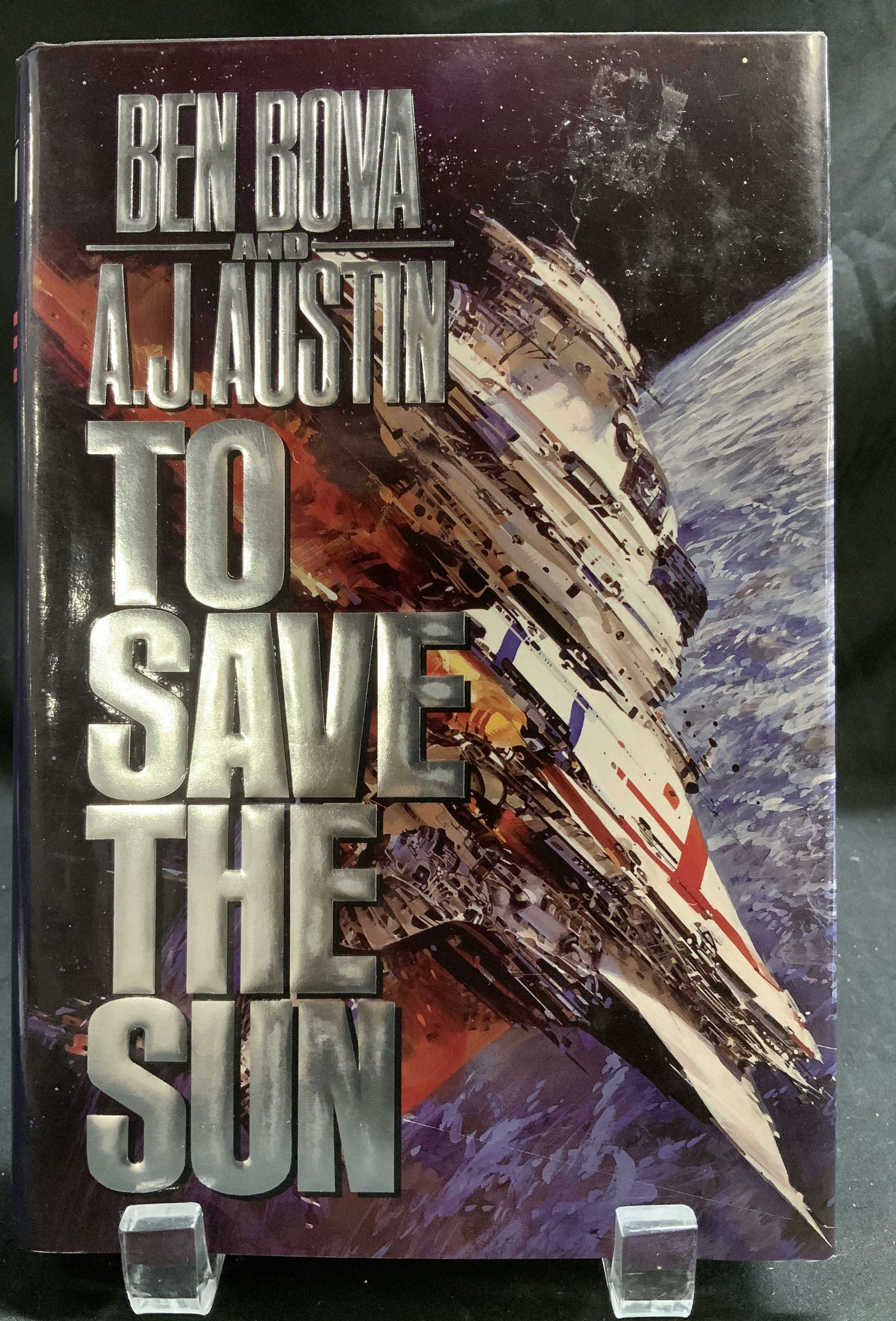 1992 To Save the Sun 1st Ed Ben BOVA & AJ Austin (1 of 7)