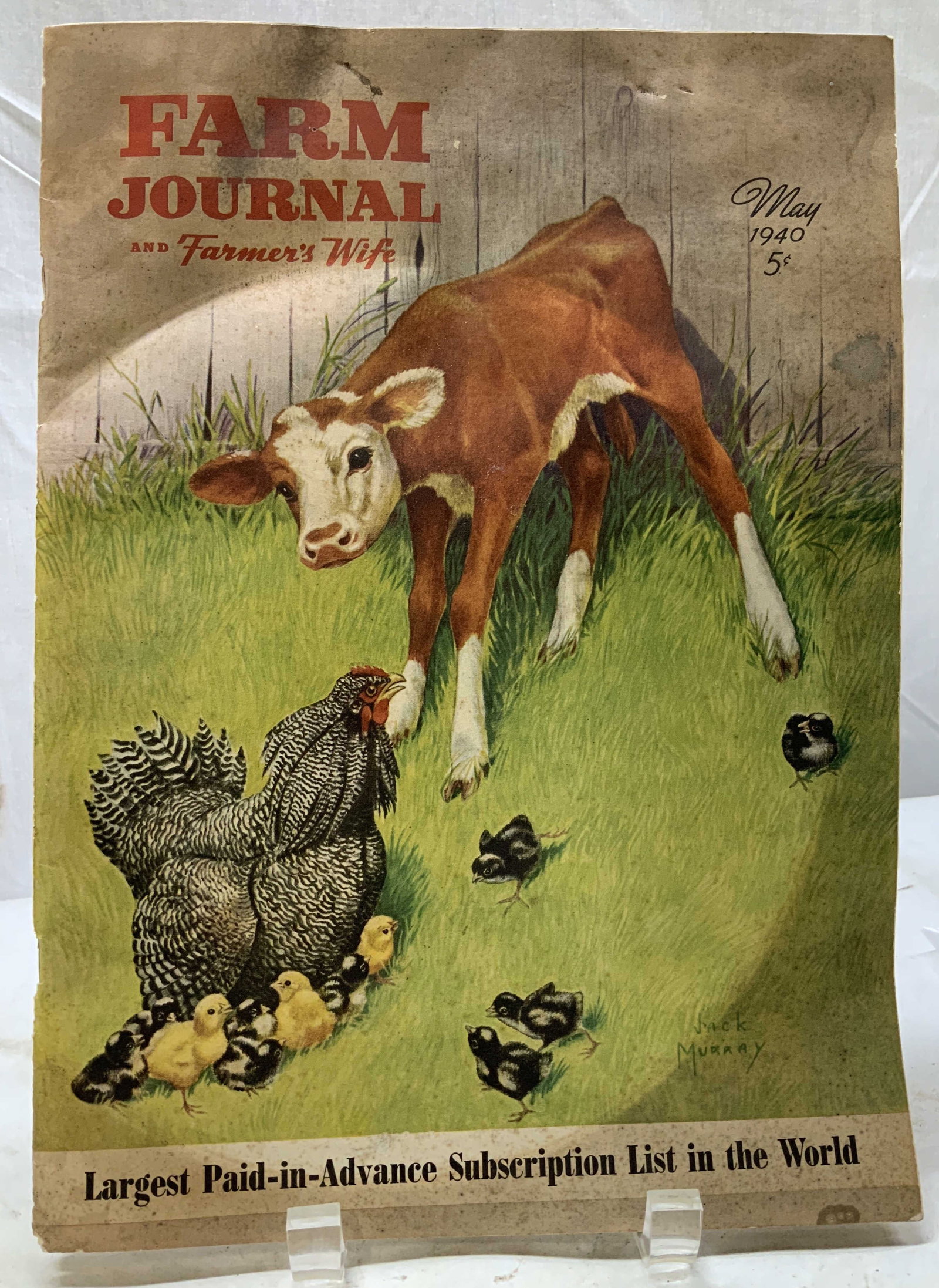 Vntg 1940 Farm Journal & Farmers Wife Magazine: Vntg 1940 Farm Journal & Farmers Wife Magazine Published in May 1940. Farm Journal & Farmers Wife. Front cover reads, Largest Paid-In Advance Subscription List in the World. Front cover features illus