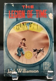 1952 The Legion of Time 1st Ed Bk WILLIAMSON