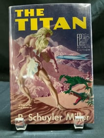 1952 The Titan 1st Ed Sci-Fi Bk P Schuyler MILLER
