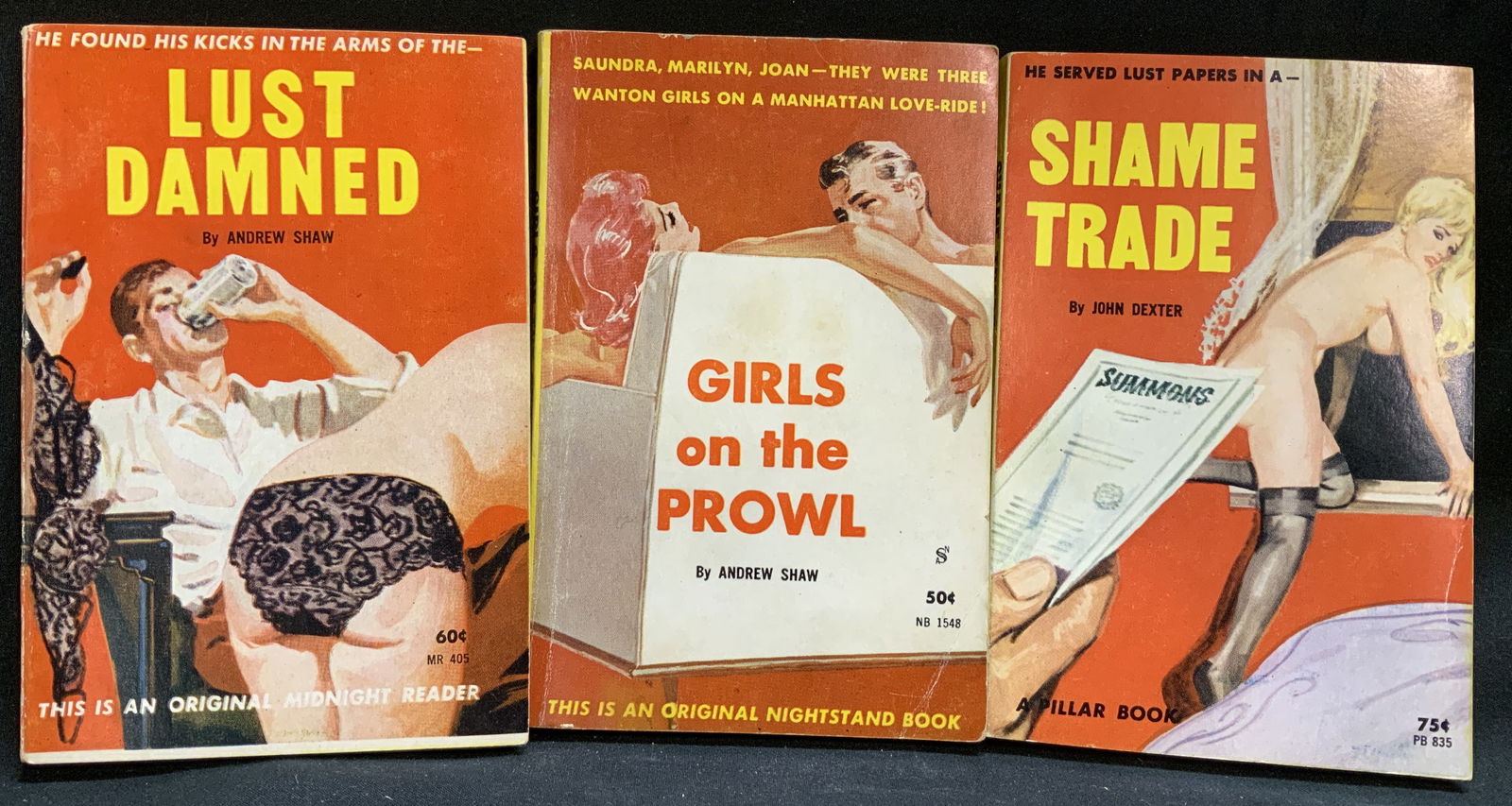 Lot 3 Pulp Fiction Erotica Books 1960s DEXTER+: Lot includes, Shame Trade by John Dexter (1963 A Pillar Book), Girls on the Prowl by Andrew Shaw (1961 Nightstand Book) & Lust Damned by Andrew Shaw (1961 Midnight Reader Book). Front cover features i