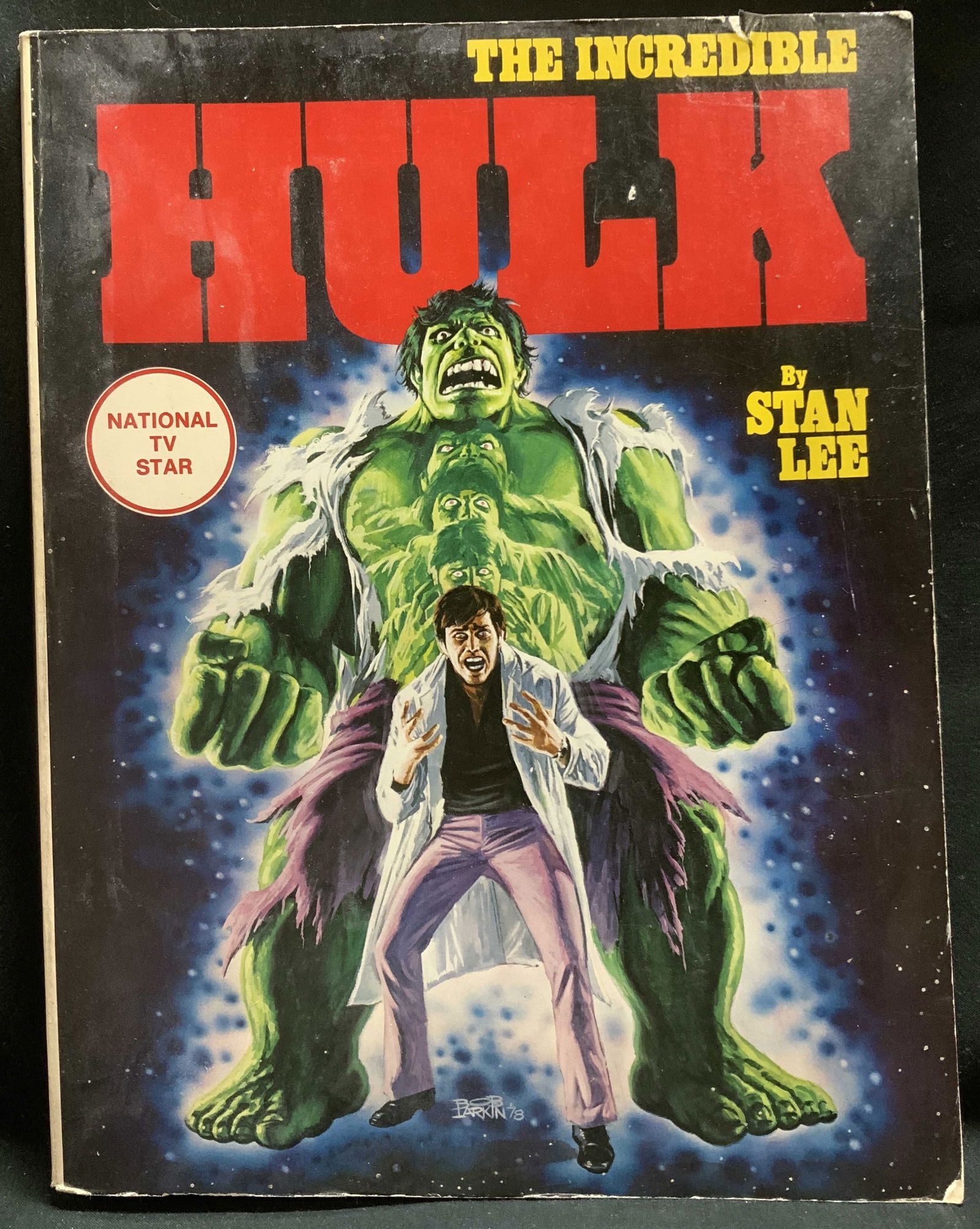 1978 The Incredible Hulk Marvel Comic Book LEE: The Incredible Hulk by Stan Lee. Simon & Schuster. New York. Copyright 1978 by Marvel Comics Group. National Tv Star. Features various comic illustrations. Property of Upper East Side French stage and