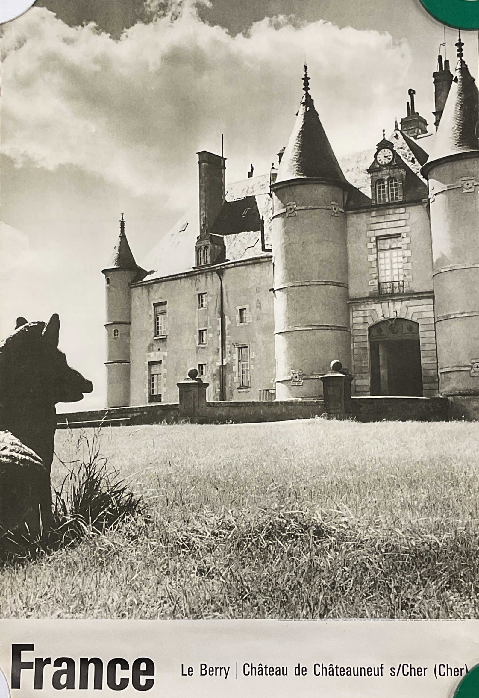Vtg France Tourism Chateau Chateauneuf Poster 2ft: Vintage French tourism poster. Text reads France, Le Berry, Chateau de Chateauneuf sur Cher. Black and white image of a castle. Measures approx. 23.5 x 15.75 inches. Published by and for the French Go