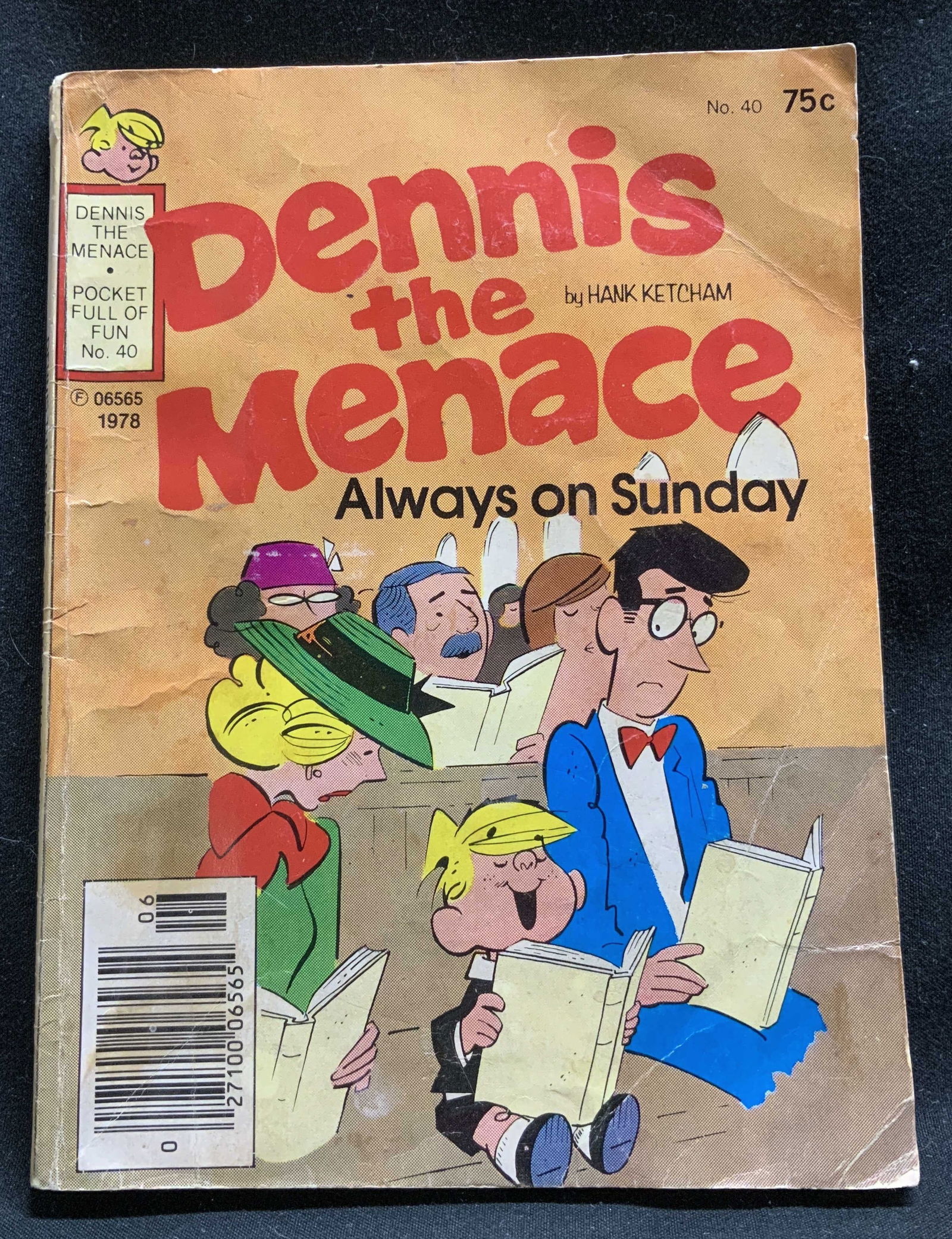 1978 Dennis the Menace N.40 Pckt Comic Bk KETCHAM: Dennis the Menace. Always on Sunday. Book by Hank Ketcham. Pocket full of fun. Copyright No.40 June 1978. Printed in the USA. Features various comic illustrations. Property of Upper East Side French s