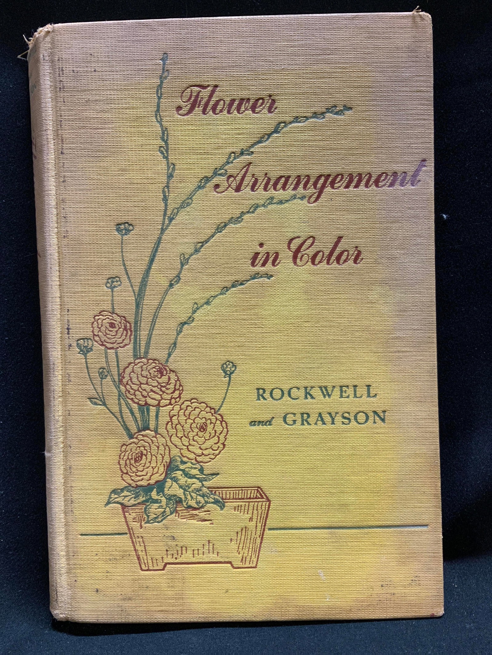 1940 Flowers Arrangement in Color Bk ROCKWELL: Flowers Arrangement in Color. By F.F. Rockwell & E.C. Grayson. With an introduction by Mrs. Frederick A. Wallis. Color photograph by Frederick W. Cassebeer. Wise & Co. INC. New York. Copyright 1940. B