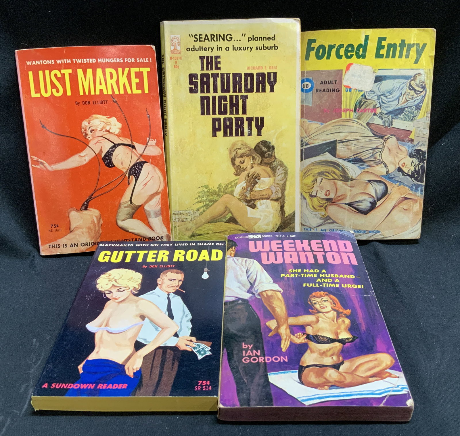 Lot 5 Pulp Fiction Erotica Books 1960s ELLIOTT: Lot includes, Lust Market by Don Elliott (1962), Gutter Road by Don Elliott (1964), Forced Entry by Joseph Carter (1966), Weekend Wanton by Ian Gordon (1964) & The Saturday Night Party by Richard Geis