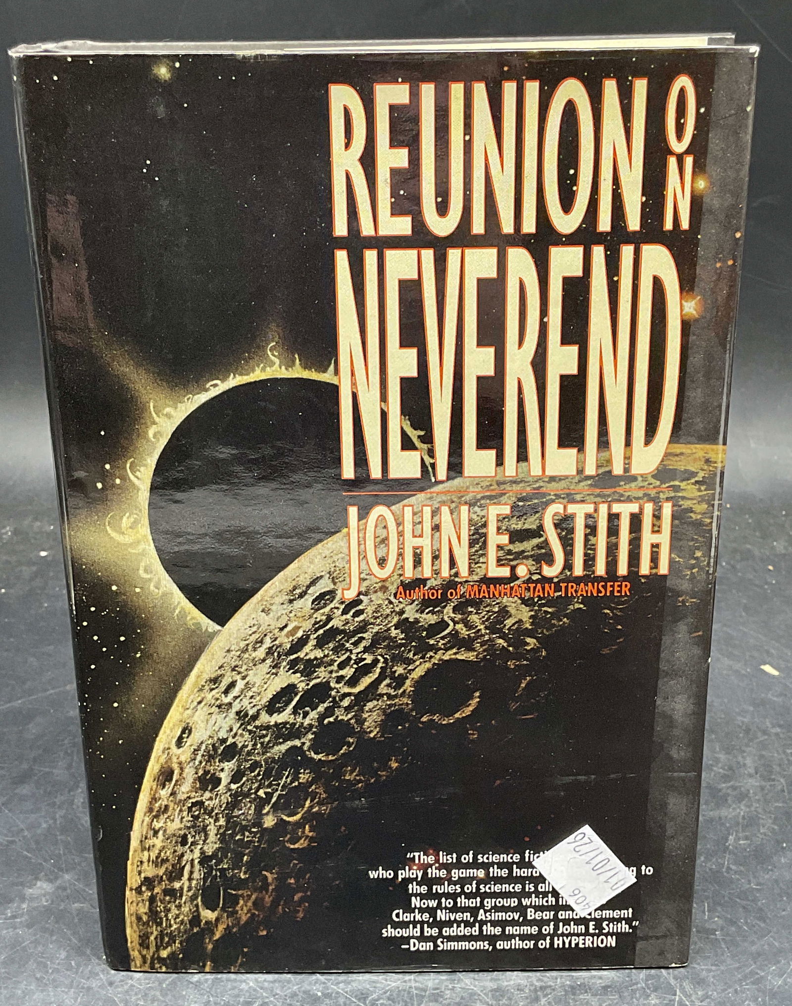 Stith Reunion On Neverend 1st Ed 1994: Hardcover first edition Reunion on Neverend by John E Stith. Tor, 1994. Measures approx. 8.5 x 5.75 inches. Some wear to cover, pages, and binding consistent with exposure. Book, vintage book, first e
