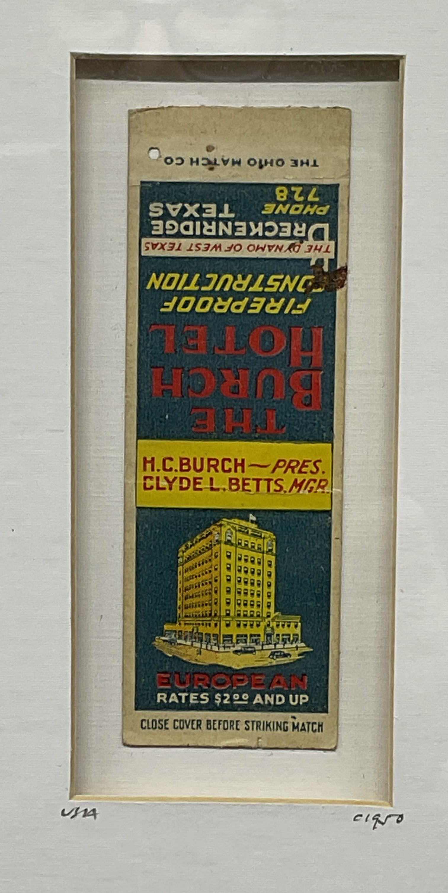 Framed 1950 Ohio Match Co Match Back: Framed, matted, and mounted vintage Ohio Match Co match back. Certificate of authentic affixed to verso. Marked USA, c. 1950 on the mat. The Burch Hotel advertisement. Black wood frame. Not