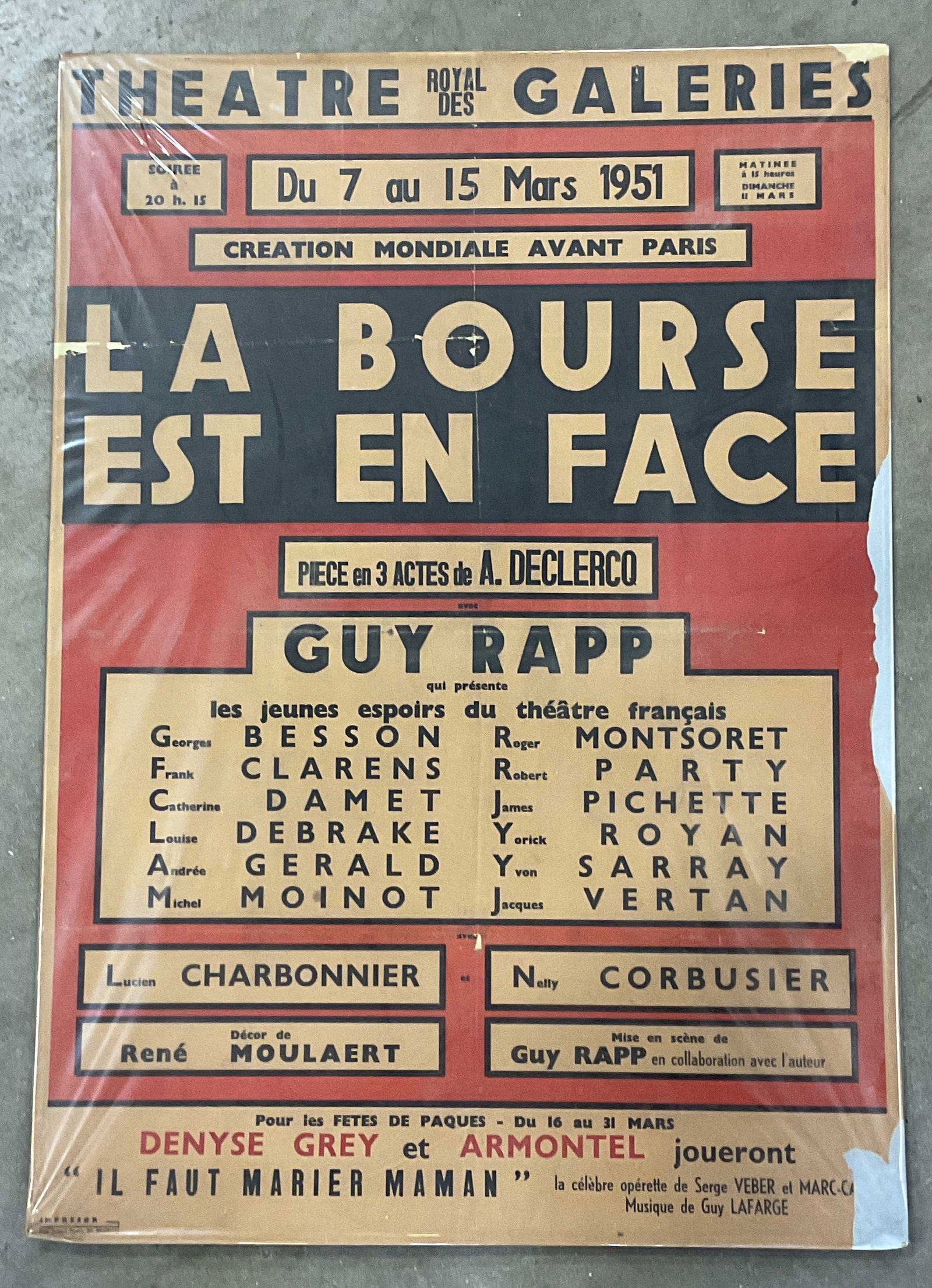 1951 La Bourse Est En Face Theater Poster, France: 1951 theater advertising poster for La Bourse Est En Face at the Theatre des Galeries, Paris, France. Measures approx. 33.25 x 23.5 inches. Wear including foxing, tearing, losses. -10