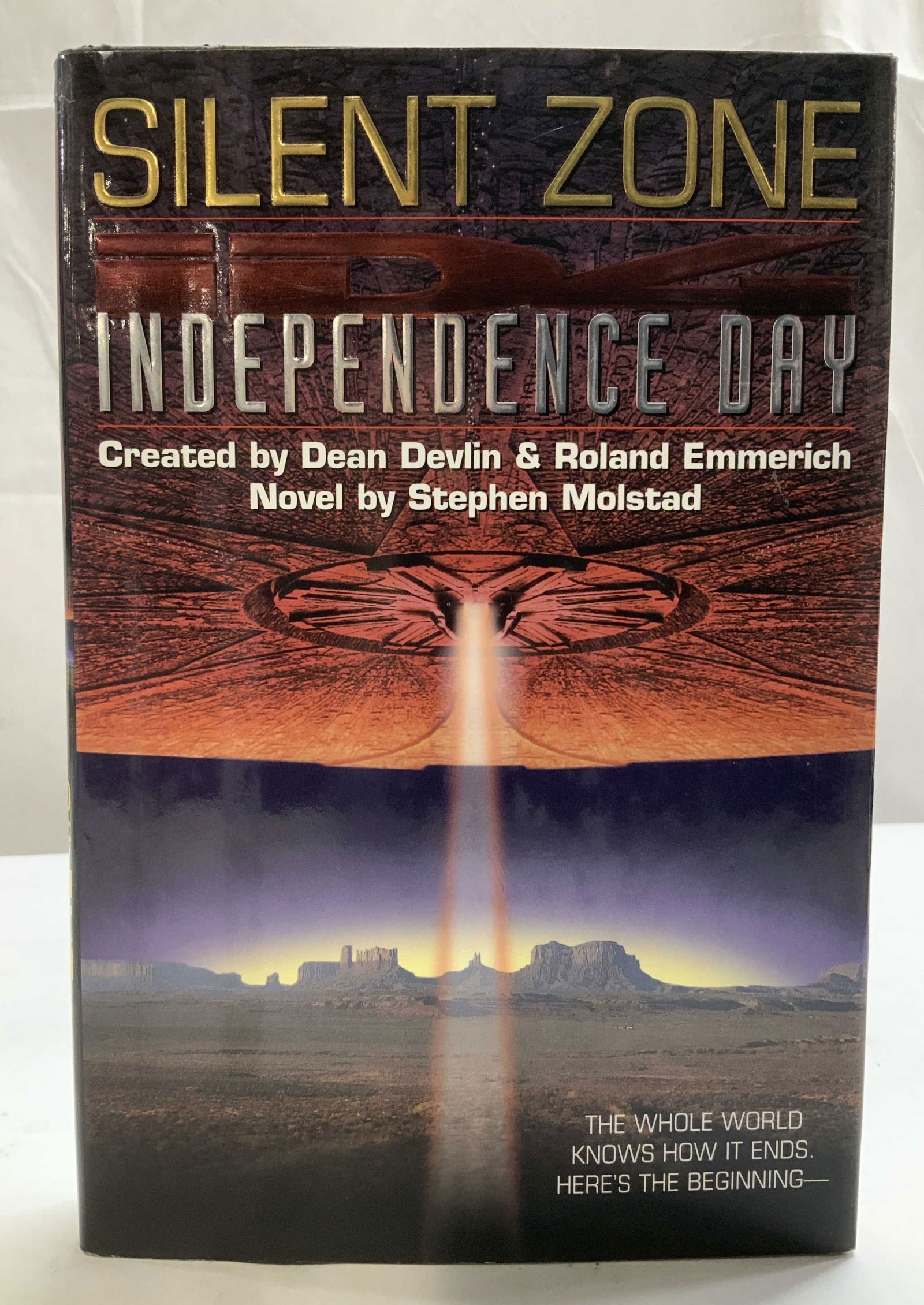 1997 Independence Day Silent 1st Prnt Nvl DEVIL: Independence Day. Silent Zone. Created by Dean Devil & Roland Emmerich. Novel by Stephen Molstad. HarperPrism. A Division of Harper Collins Publishers. Copyright 1997. First Printing. Printed in