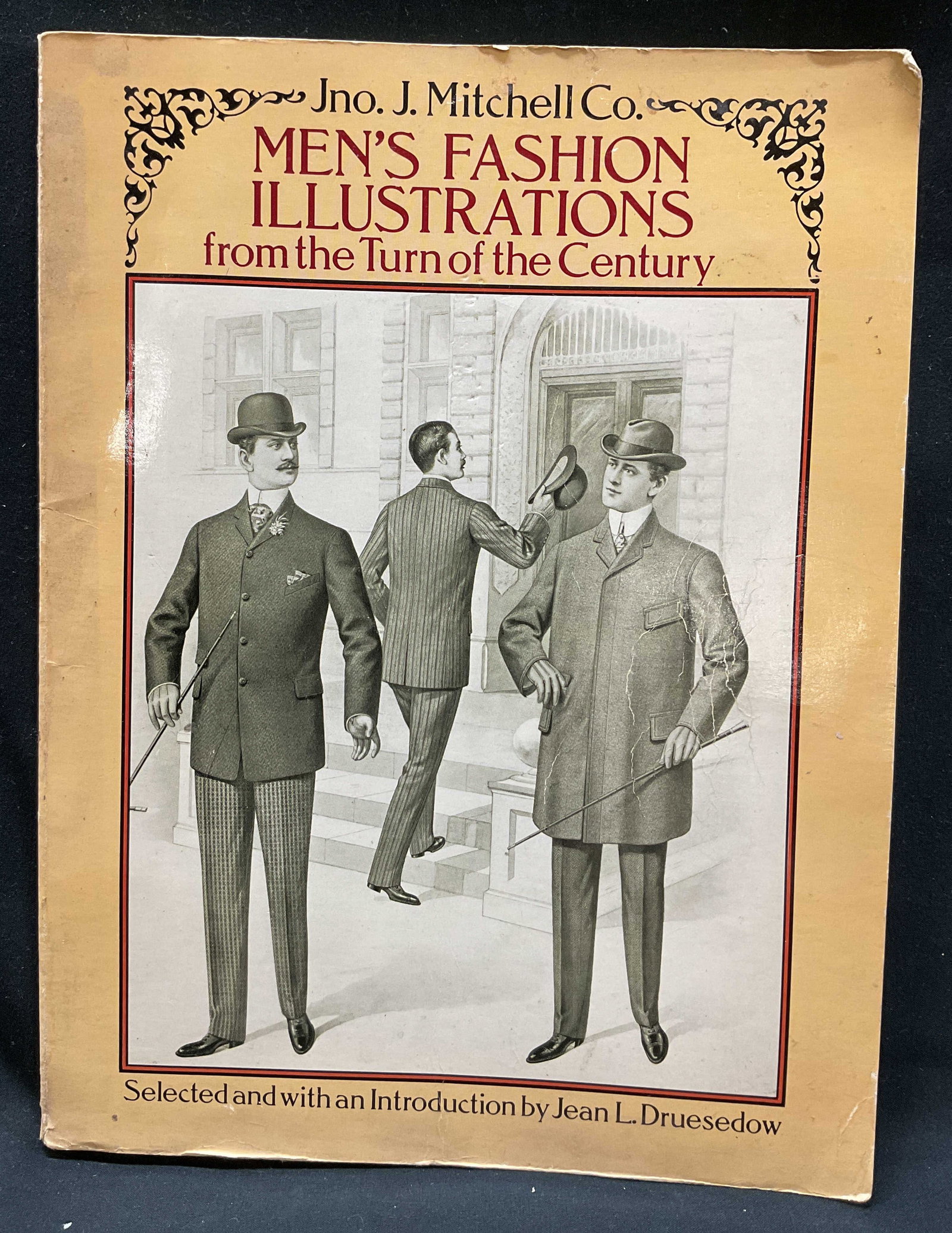 1990 Mens Fashion Illustrations Bk J. Mitchell+: Mens Fashion Illustrations from the Turn of the Century by JNO. J. Mitchell Co. Selected and with an introduction by Jean L. Druesedow. Published by Dover Publications, 1990. Soft cover book with illu
