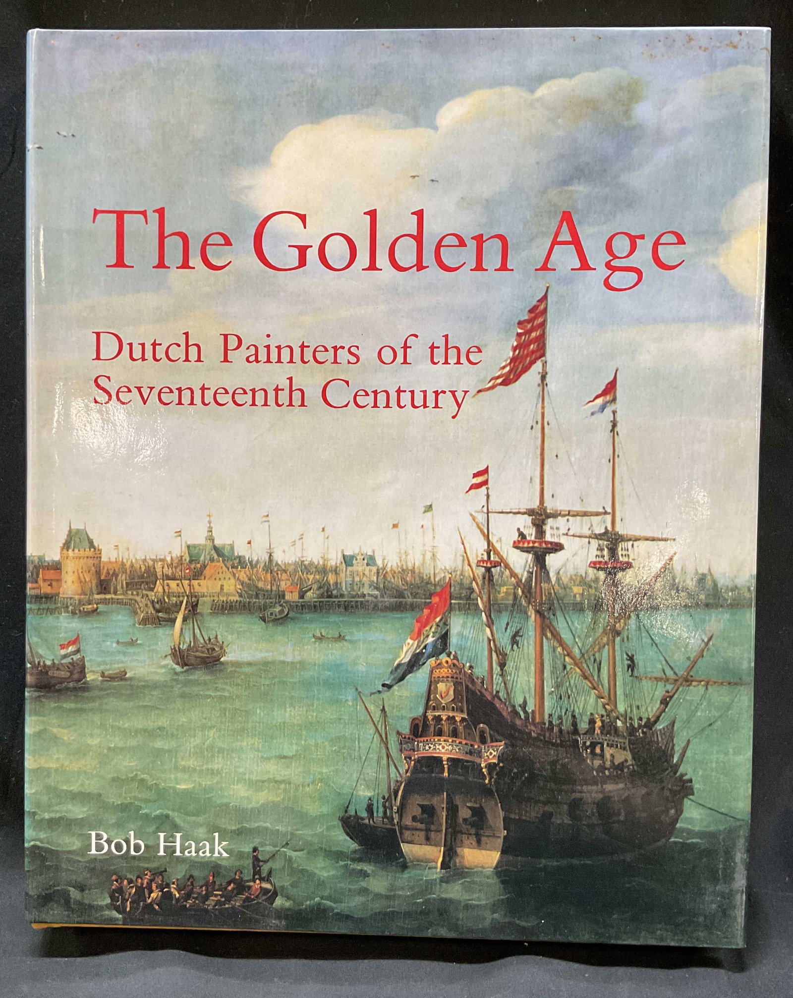 1984 The Golden Age Dutch Painters Illus Bk Haak+: The Golden Age Dutch Painters of the 17th Century by Bob Haak. Published by Harry N. Abrams Inc, 1984. Hard cover book with illustrated cover. Contains illustrations. Includes 536 pages. Measures