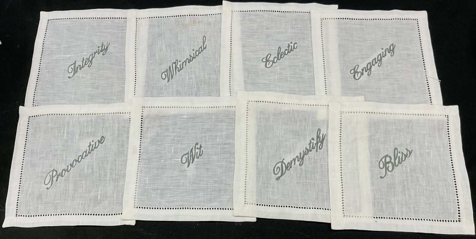 Set 8 Vtg White Embroidered Cocktail Napkins: Set of 8 vintage white embroidered cocktail napkins. Square shape. Embroidered with words of wisdom. Words include Integrity, Whimsical, Eclectic, Provocative, Wit, Engaging, Bliss, and Demystify.
