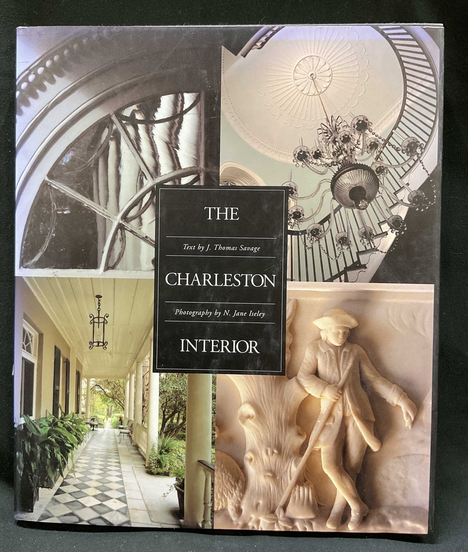 1995 The Charleston Interior Illus Bk Savage+: The Charleston Interior. Text by J. Thomas Savage. Photography by N. Jane Iseley. Published by Legacy Publications, 1995. Hard cover book with illustrated cover. Measures approx 10 x 11 inches.
