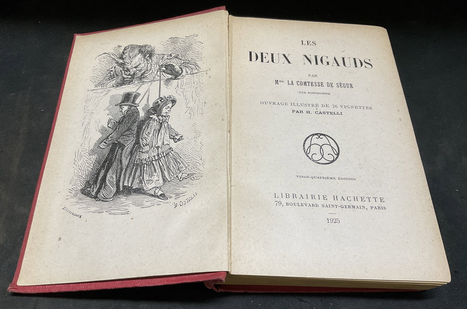 ANTQ 1925 ILLUS Les Deux Nigauds Book FRANCE: Antique 1925 Illustrated Les Deux Nigauds Childrens Novel by Sophie Rostopchine. 76 Vignette Illustrations by Horace Castelli. Title Translates to The Two Simpletons. Published by Librairie Hachette i