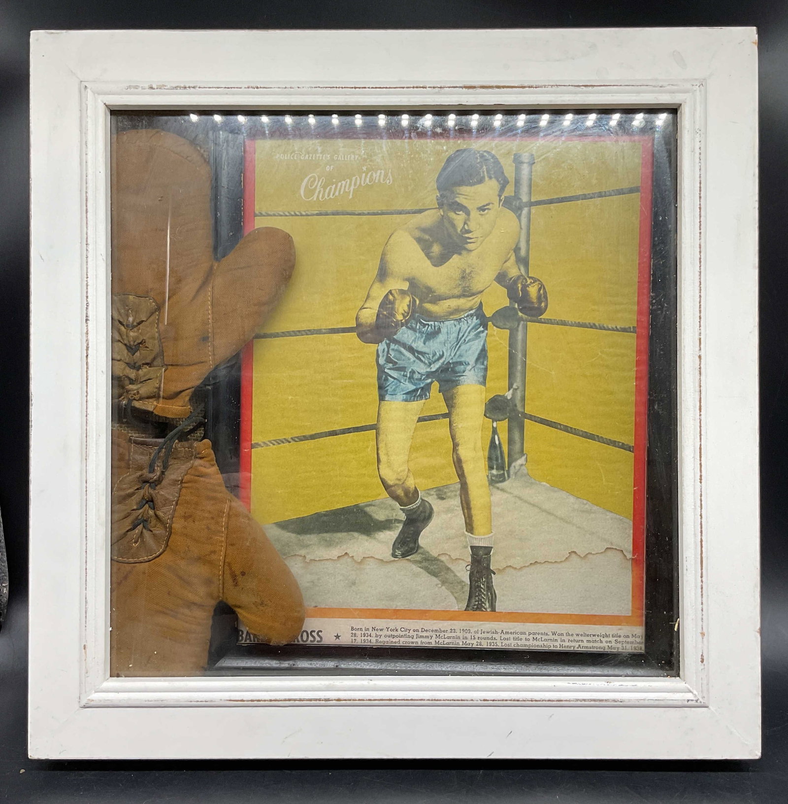 Barney Ross Boxing Mixed Media w Gloves: Vintage framed display featuring a Police Gazette Gallery of Champions color supplement illustration of legendary three division world boxing champion Barney Ross , paired with authentic old leather b
