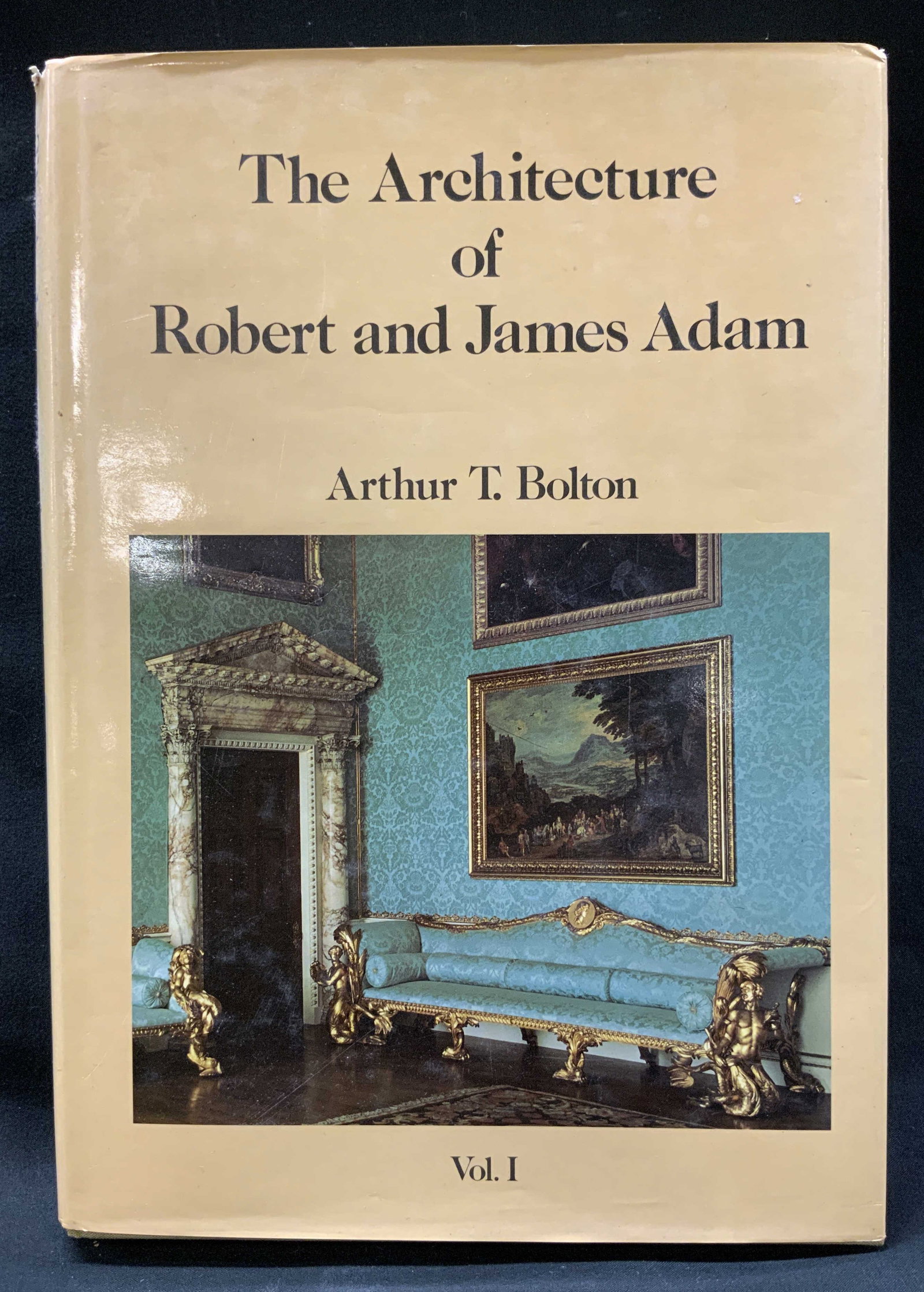 Vtg 1984 Architecture of R&J Adam Bk: Vintage 1984 Architecture of Robert and James Adam Volume 1 Book by Arthur T. Bolton. Published by antique collectors club. Large hardcover with dust jacket. Reference book focusing on 18th century Br