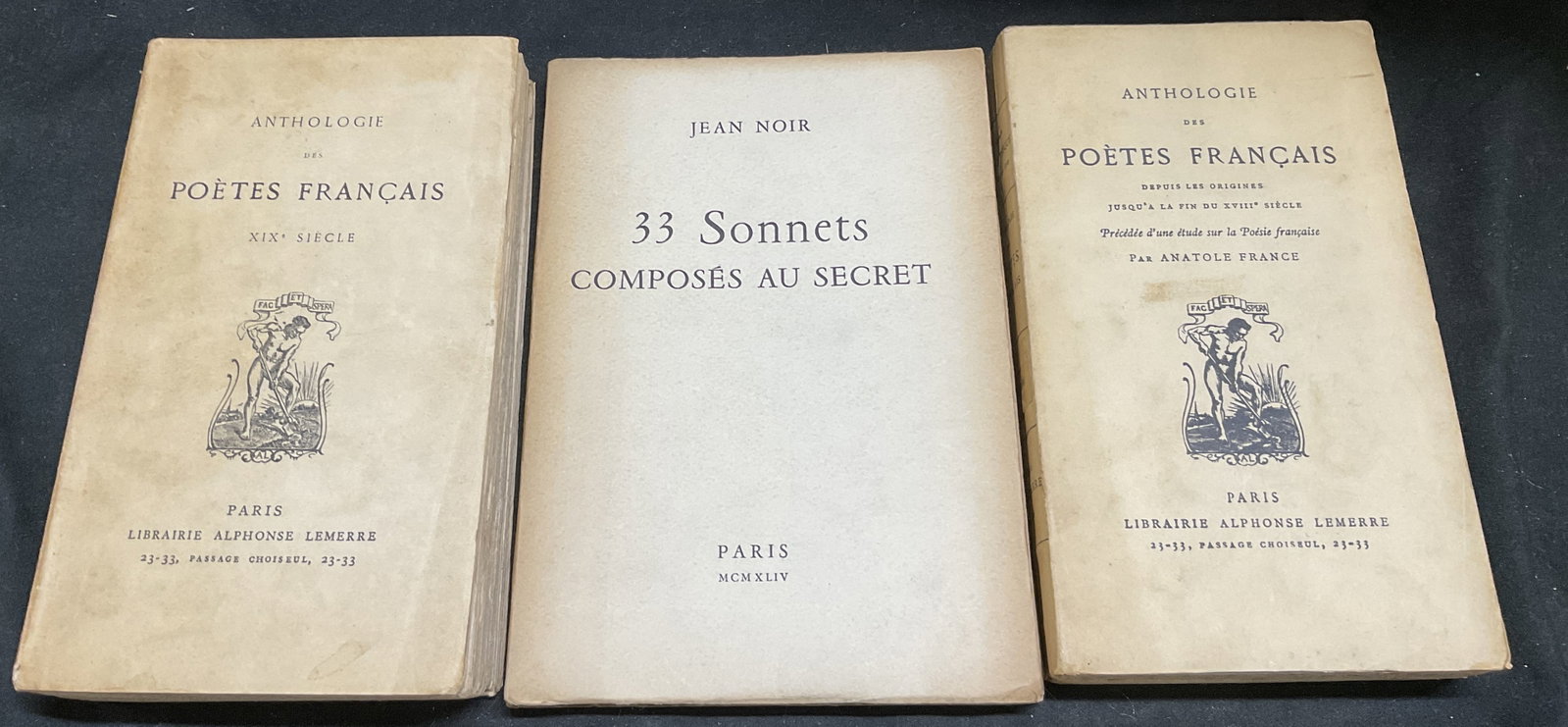 Lt3 ANTQ 1887+ French Literature Volumes PARIS: 3 Antique and Vintage French Literature Volumes. Paris. Includes 1st Edition 33 Sonnets Composes au Secret by Jean Noir (Jean Cassou) Published by Underground Press Les Editions de Minuit in 1944 Duri