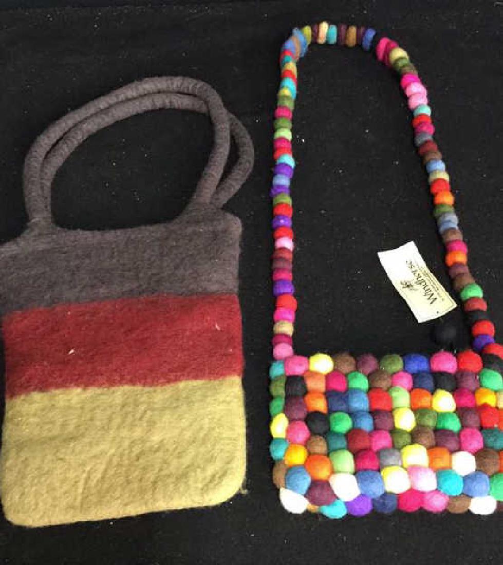Woolen Felt Bags 2 woolen felt bags handcrafted in the: 2 woolen felt bags handcrafted in the Himalayan region of Nepal: one by Windhorse made of colorful clustered woolen pom poms, zippered and lined, measures 5.5 inches H x 8 inches W plus 20 inch pom po