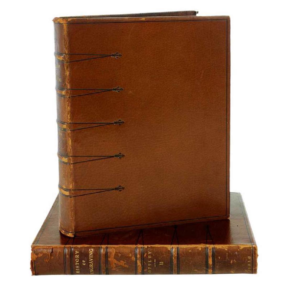 The Origin and Early History of Engraving, 1816: by Ottley, William Young, John and Arthur Arch, London: 1816, First Edition, twoÂ vols, Collation, 478, [4], continuation from 479 to 836 pp, 22 plates, plus text illustrations, bound in brown calf 