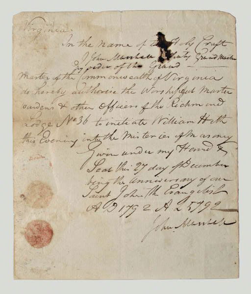 John Marshall Masonic letter,: twice-signed single hand written page authorizing initiation of a new member: "Virginia/In the name of th[e] Holy Craft, I john Marshall [De]puty Grand Master by order of the Grand Master of the Commo