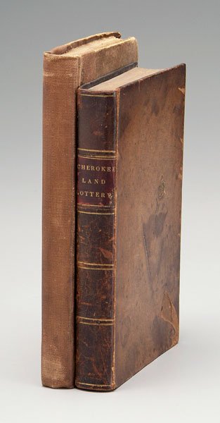 Two books, Cherokee history: James F. Smith (Milledgeville, Georgia), [The Cherokee Land Lottery, Containing A Numerical List of the Names of the Fortunate Drawers in Said Lottery, With an Engraved Map of Each District,] Harper &
