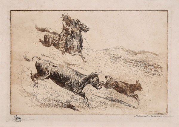 John Edward Borein etching: (California, 1872/73-1945), titled bottom right in pencil "A Maverick Calf", cowboy lassoing calf, signed lower right in pencil and in plate "Edward Borein", "remark" in pencil bottom left, pencil ins