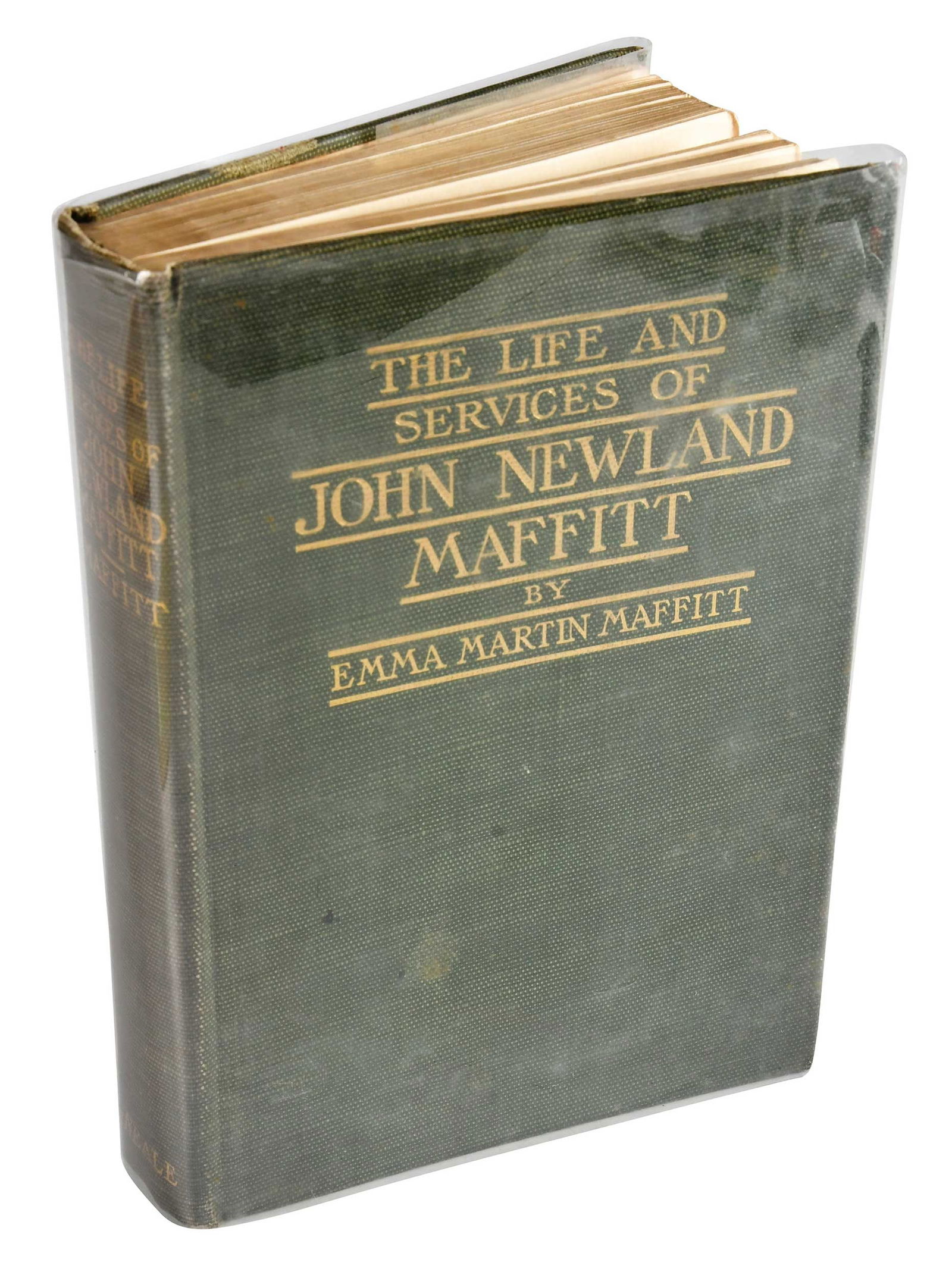 The Life and Services of John Newland Maffitt, First Edition (1 of 4)
