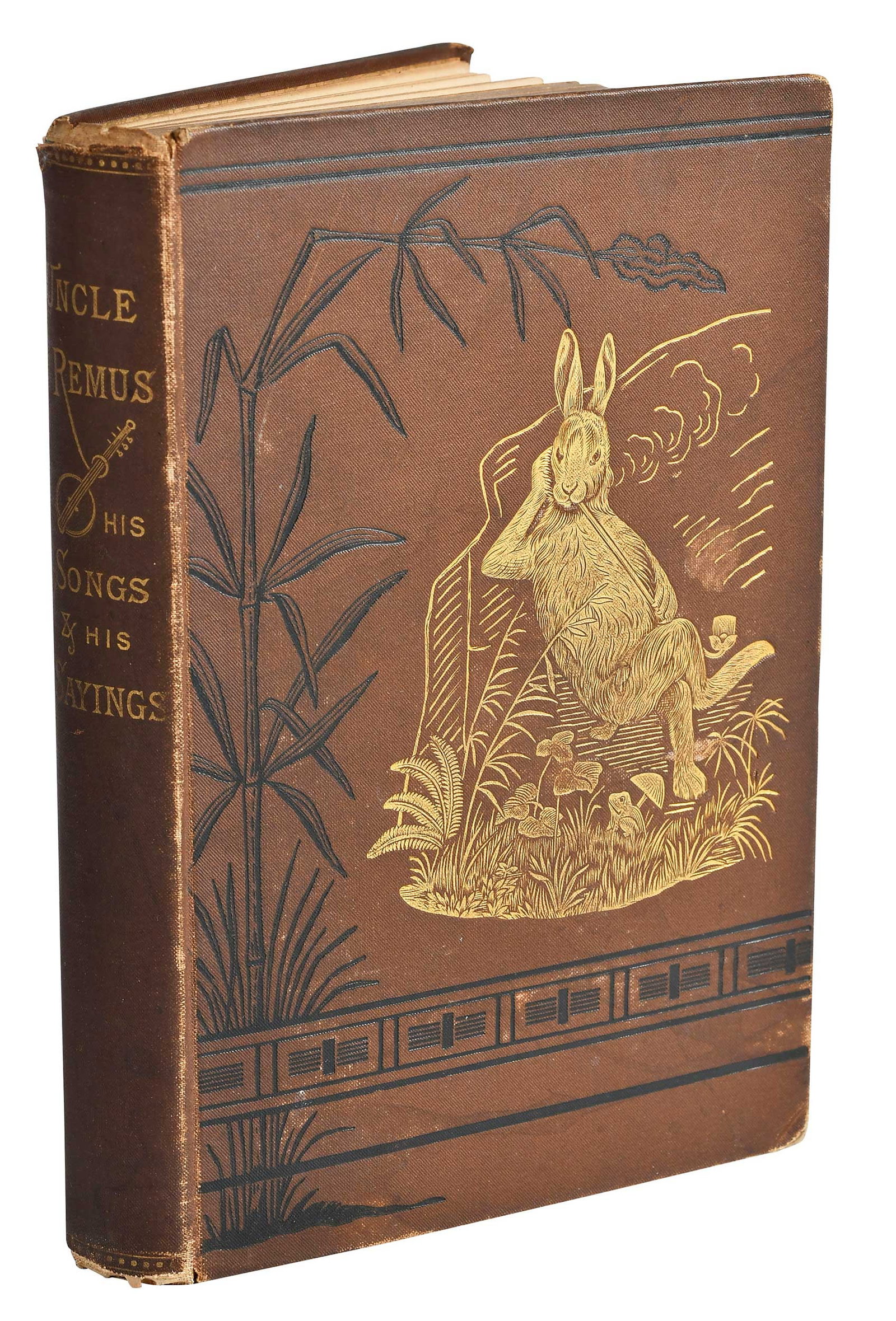 Uncle Remus: His Songs and Sayings, First Edition, First Issue (1 of 9)