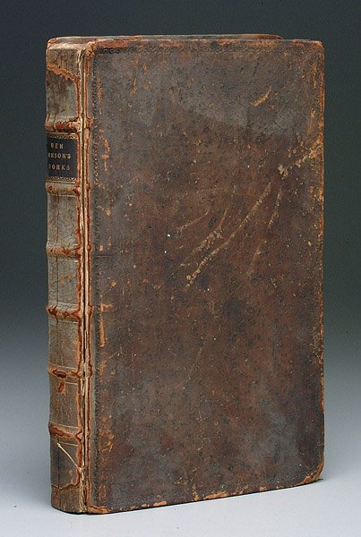 "The Works of Ben Johnson": "The Works of Ben Johnson" which were formerly printed in two volumes and are now reprinted in one to which is added a comedy called "The New Inn," London, printed by Thomas Hodgen, 1692, typed page o