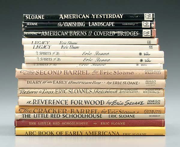 Sixty-three Eric Sloane items: 20 signed books, including [I Remember America], [Reverence for Wood], [The Second Barrel], [American Barns and Covered Bridges], [America Yesterday: Our Vanishing Landscape] and others, most hardback