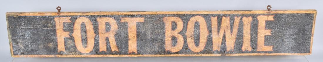 1900s FORT BOWIE WOOD SIGN (1 of 5)