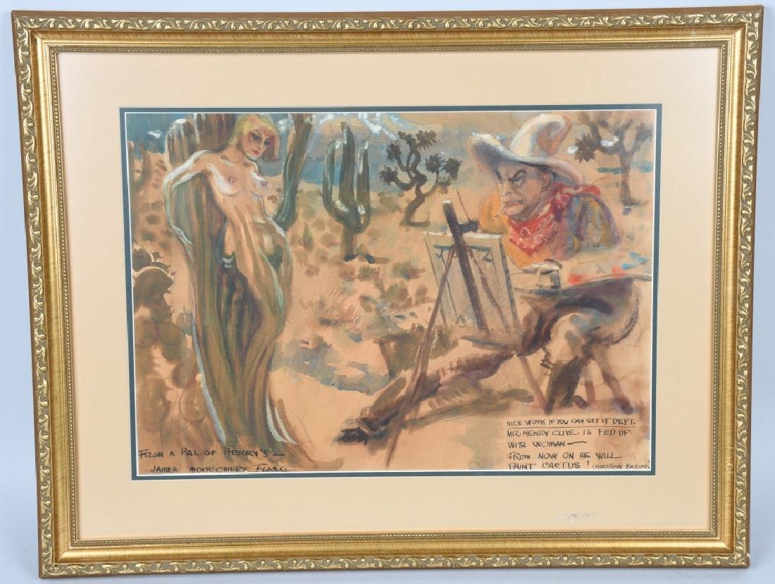 FED UP WITH WOMEN WATER COLOR att JAMES M FLAGG: Fed Up With Women water color painting. Portrait of Mr Henry Clive as cowboy painting nude woman tied to cactus. Painting does has a gift to Clive from his friend James Montgomery Flagg. Signed with d