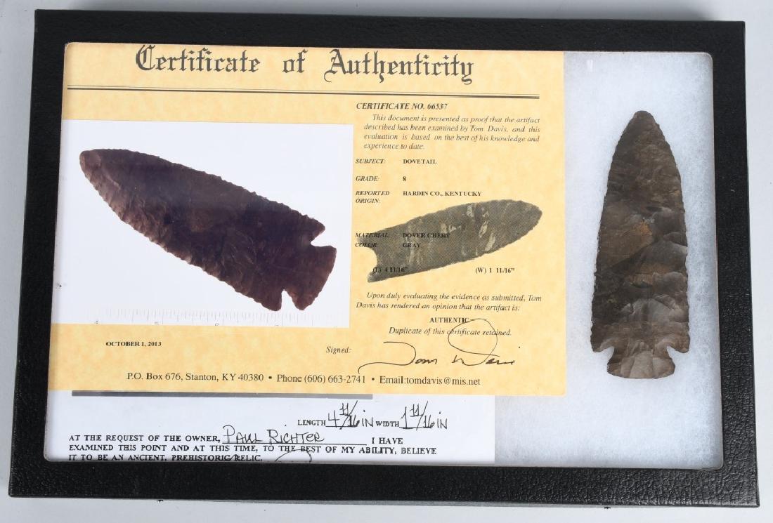 NATIVE AMERICAN DOVE TAIL SPEAR POINT, COA: Recovered in Hardin Co, Kentucky, spear point measures 4 11/16" by 1 11/16.. Includes Tom Davis COA. Very Good-Excellent