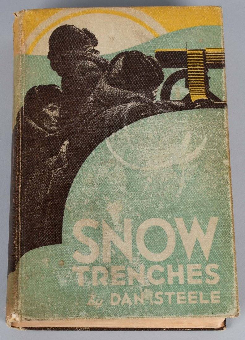 WWI 339TH INF NOVEL PRESENTED TO CAPT OTTO ODJARD: Presentation 1st edition copy of the historical novel \"Snow Trenches\" by 1st Lieutenant Dan Steele (339th Infantry) to Captain Otto A. Odjard, who was the Captain of Company A. 339th Infantry and co