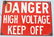 DANGER HIGH VOLTAGE PORCELAIN SIGN