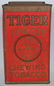 TIGER BRIGHT CHEWING TOBACCO STORE BIN - 2