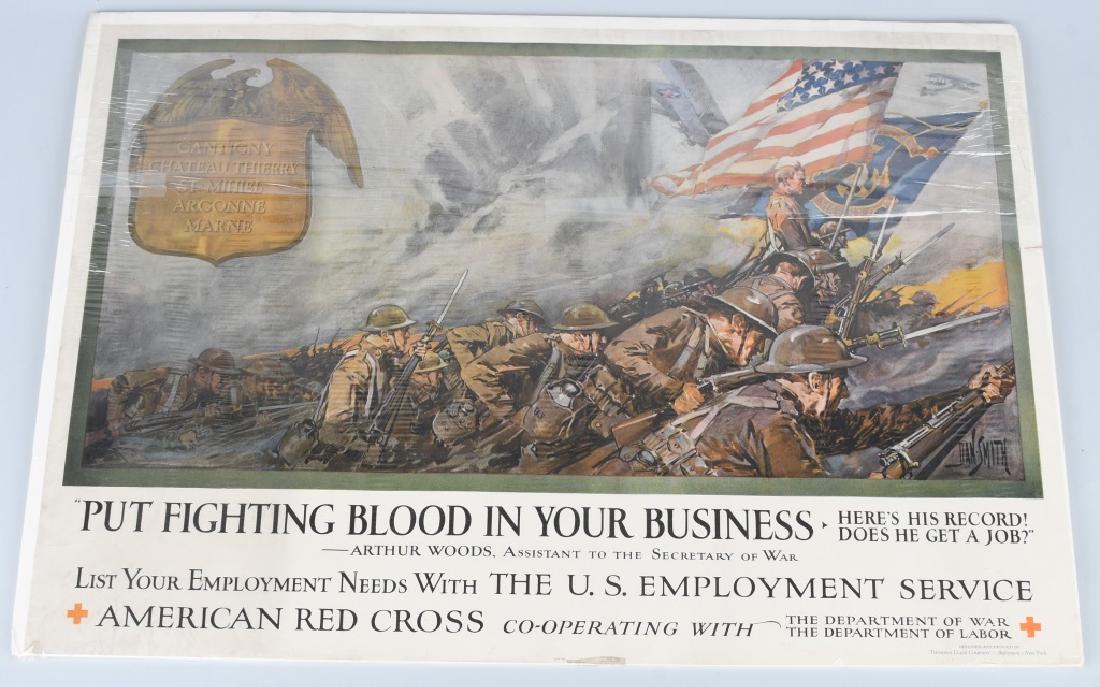 WWI AMERICAN RED CROSS POSTER - EMPLOY VETERANS: American Red Cross poster By Dan Smith showing Soldiers charging with the slogan "Put Fighting Blood in Your Business" "Here's His Record! Does He Got A Job?". "List your employment needs with the U.S