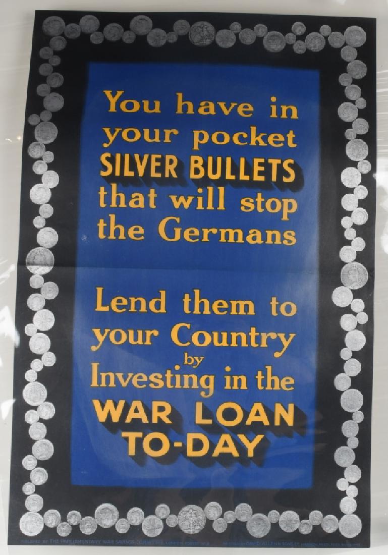 WWI BRITISH POSTER WAR LOAN TO-DAY: 1915 poster published by the Parliamentary War Savings Committee Featuring silver coins around the border of the poster with the slogan, "You have in your pocket Silver Bullets that will stop the Germ
