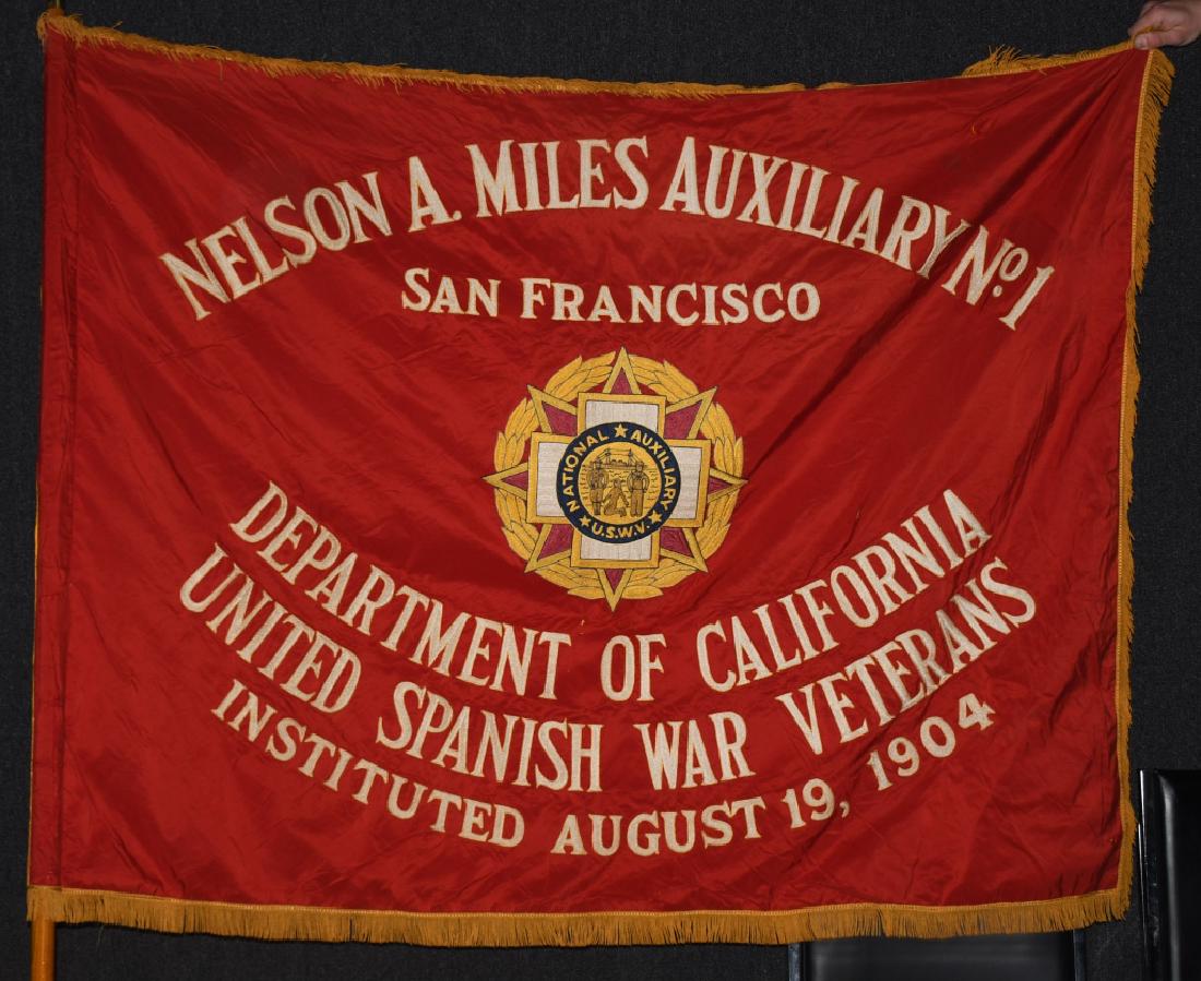 USWV SAN FRANCISCO AUXILIARY POST No. 1 FLAG: United Spanish War Veterans Nelson A. Miles Auxiliary Post No. 1 San Francisco 1904 banner flag. Measures 67" wide and 55" tall. Front reads "Nelson A. Miles Auxiliary No. 1 San Francisco Department o