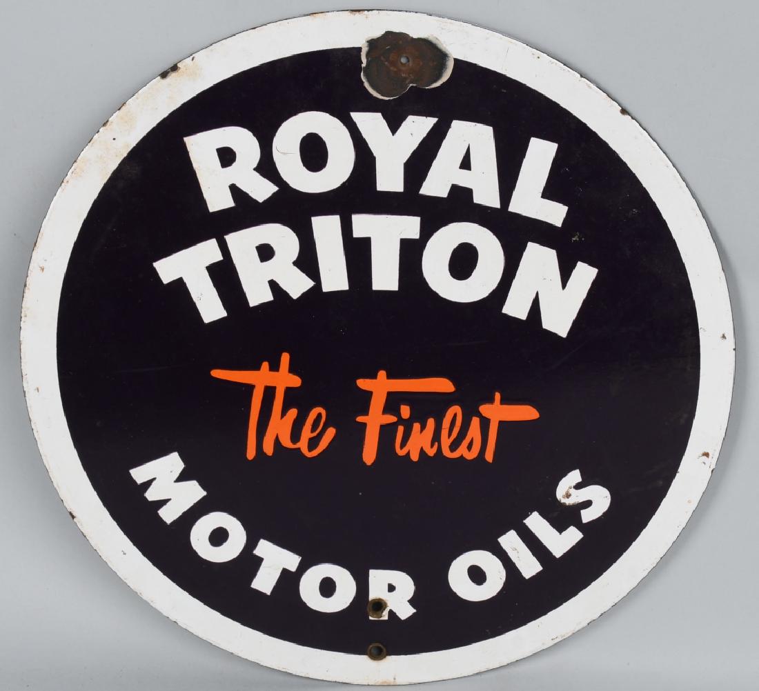 ROYAL TRITON MOTOR OIL PORCELAIN SIGN: Nice original Royal Triton Motor Oil porcelain Sign. Very nice colors. Has some loss near top mounting hole. 14" Excellent