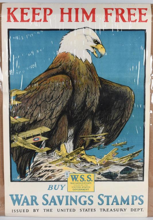 WWI US WAR SAVINGS STAMP POSTER KEEP HIM FREE: Approximately 20" x 30". Artist: Charles Livingston Bull. Issued by the U.S. Treasury Department to urge citizens to buy War Savings Stamps. The fantastic image features an eagle watching over her nes