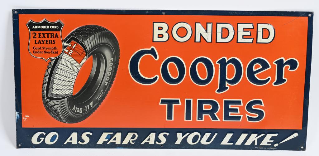 Bonded Cooper Tires metal sign (TAC): rated 8.25, 12"x24", SST embossed sign, has excellent shine and color, has a one fine scratch through "Bonded", wear at the bottom of the sign, marked Scioto Sign Co. Kenton, O., TAC #004805.