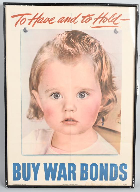 WWII TO HAVE AND TO HOLD BUY WAR BONDS 1944 POSTER: Vintage original "To Have and To Hold" War Bonds Propaganda Poster from 1944. The poster is in excellent condition. It has been stored folded so has fold marks. The poster measures 28" x 20"