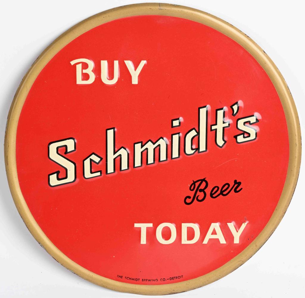 BUY SCHMIDT'S BEER TODAY TIN SIGN: Nice Buy Schmidt's Beer Today tin sign. Marked The Schmidt Brewing Co Detroit. 10" Excellent