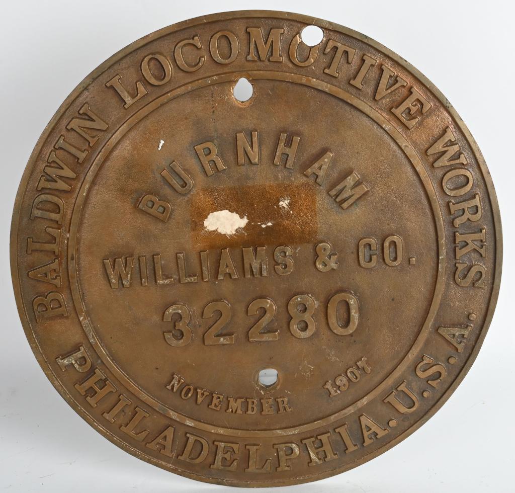 1907 BALDWIN LOCOMOTIVE BUILDER PLATE 32280: 1907 Baldwin Locomotive Plate 32280. Heavy cast brass plate. Plate marked Burnham Williams & Co. 32280 November 1907. 16 1/2" Excellent