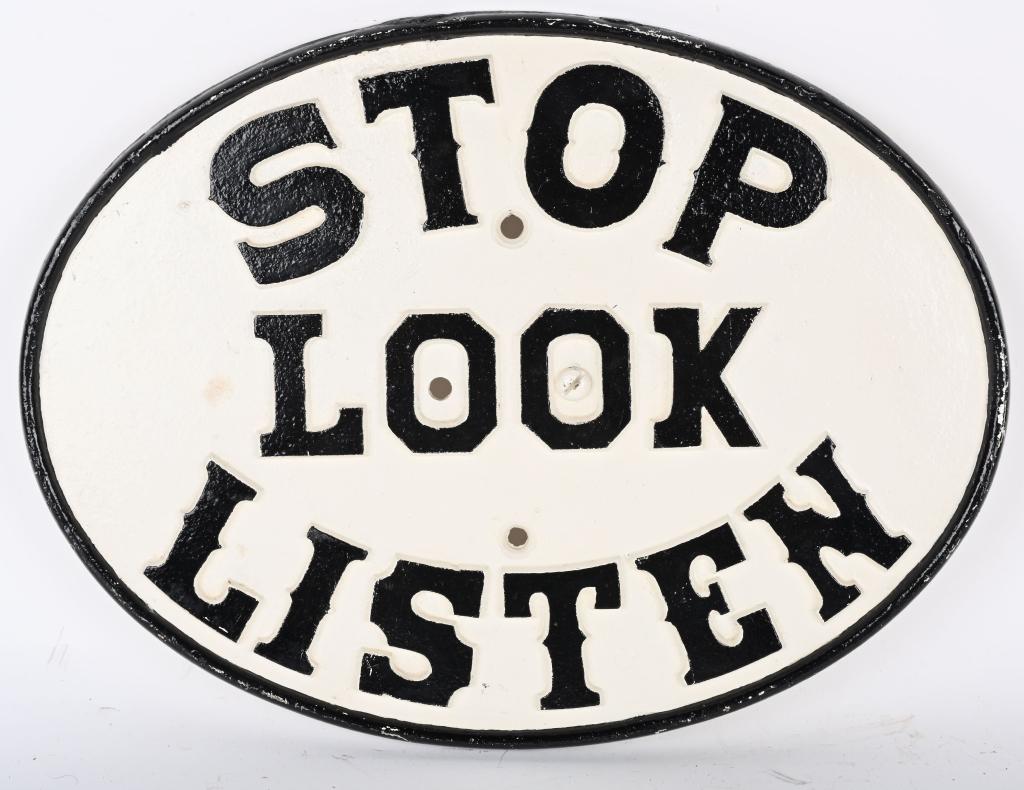 Cast Iron Railroad "Stop Look Listen" Sign (1 of 2)